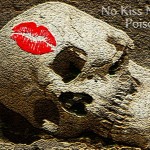 no kiss no poison